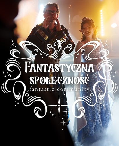 Promotional banner for Fantastyczna Społeczność (fantasy community) featuring two costumed people on a stage with decorative white flourishes overlaid.