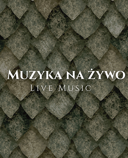 Poster advertising live music with a textured green scale pattern and the text 'MUZYKA NA ŻYWO' and 'LIVE MUSIC'