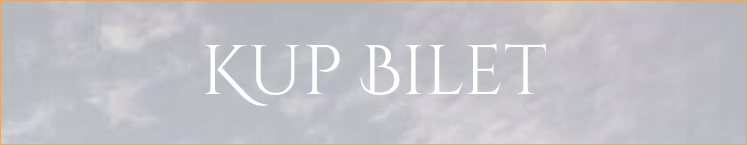 Banner with the text 'KUP BILET' on a cloudy blue background (Polish for 'Buy ticket').