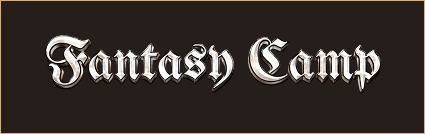 Fantasy Camp logo with ornate white Gothic lettering on a dark brown banner.