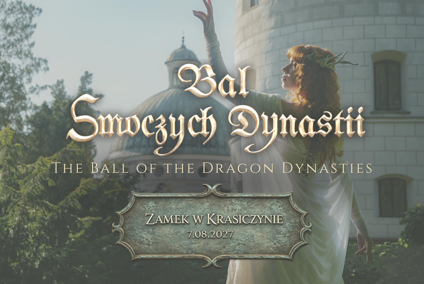 Promotional poster for a fantasy ball at Zamek w Krasiczynie, 7.08.2027, showing a woman in white with a laurel crown beside a castle.",
